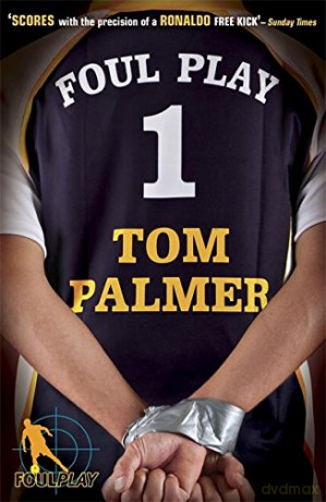 Foul Play - Tom Palmer [KSIĄŻKA]