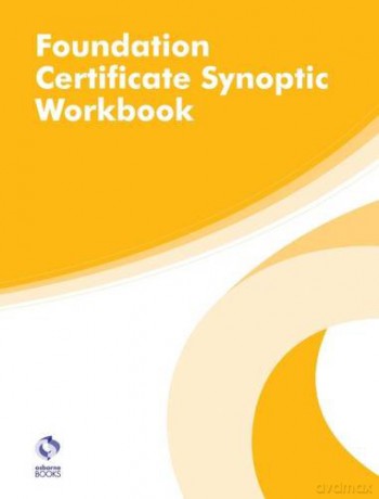 Foundation Certificate Synoptic Workbook AAT Foundation Certificate in Accounting [KSIĄŻKA]