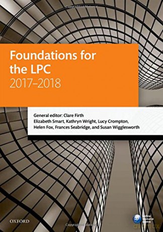 Foundations for the LPC 2017-2018 Legal Practice Course Manuals - Clare Firth [KSIĄŻKA]