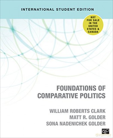 Foundations of Comparative Politics - International Student Edition - William Roberts Clark [KSIĄŻKA]