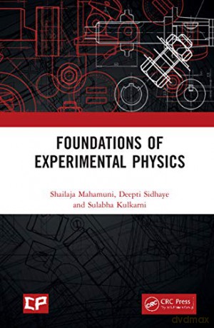 Foundations of Experimental Physics - Sulabha Kulkarni [KSIĄŻKA]