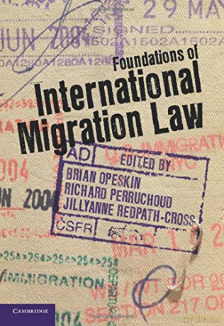 Foundations of International Migration Law - Brian Opeskin [KSIĄŻKA]