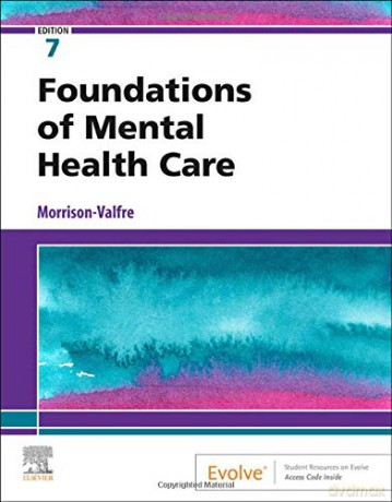 Foundations of Mental Health Care - Michelle Morrison-Valfre RN BSN MHS FNP [KSIĄŻKA]
