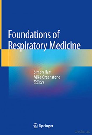 Foundations of Respiratory Medicine - Simon Hart [KSIĄŻKA]