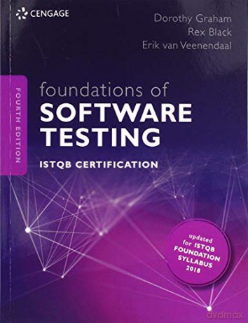 Foundations of Software Testing: ISTQB Certification - Erik van Veenendaal [KSIĄŻKA]