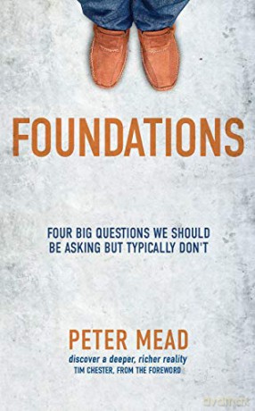 Foundations: Four Big Questions We Should Be Asking But Typically Don't - Peter Mead [KSIĄŻKA]