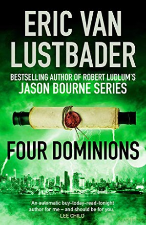 Four Dominions Testament: 3 - Eric Van Lustbader [KSIĄŻKA]