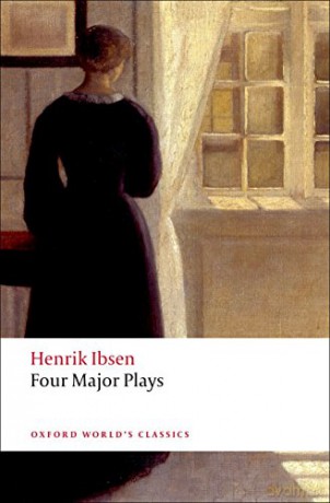 Four Major Plays Doll's House; Ghosts; Hedda Gabler; and The Master Builder Oxford World's Classics - Henrik Ibsen [KSIĄŻKA]