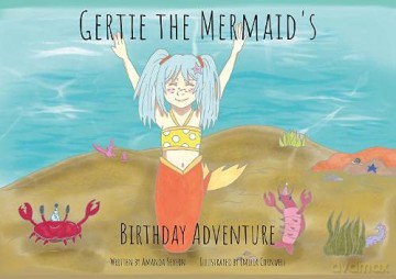 Gertie The Mermaid's Birthday Adventure - Severn [KSIĄŻKA]