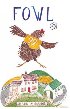 Fowl - Shaun McMahon [KSIĄŻKA]