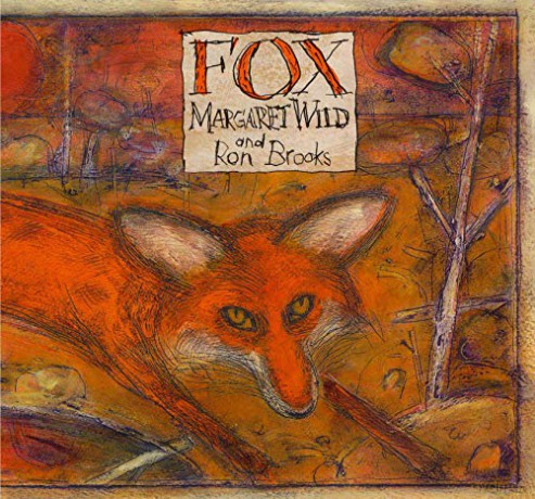 Fox - Margaret Wild [KSIĄŻKA]