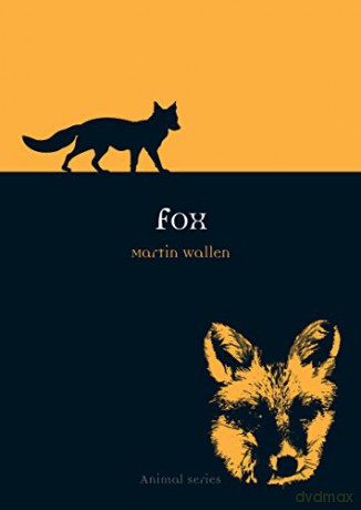 Fox Animal Series - Martin Wallen [KSIĄŻKA]