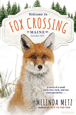 Fox Crossing A Fox Crossing, Maine Novel - Melinda Metz [KSIĄŻKA]