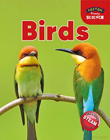 Foxton Primary Science: Birds Key Stage 1 Science - Nichola Tyrrell [KSIĄŻKA]
