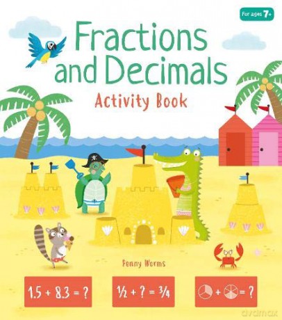 Fractions and Decimals Activity Book Arcturus Maths Skills Workbooks, 4 - Penny Worms [KSIĄŻKA]