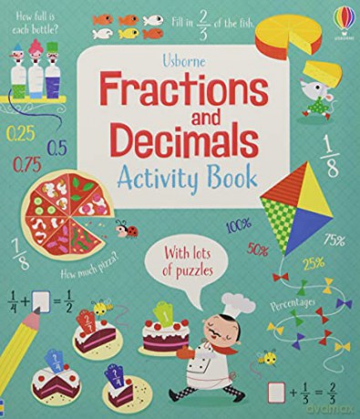 Fractions and Decimals Activity Book Maths Activity Books: 1 - Hore Rosie [KSIĄŻKA]