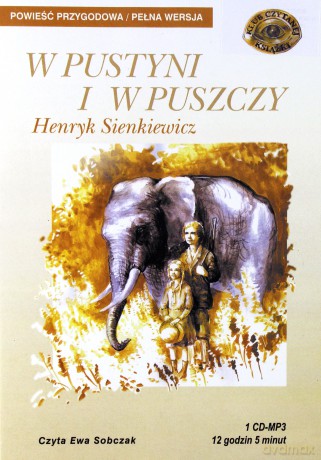 W pustyni i w puszczy - Henryk Sienkiewicz [AUDIOBOOK] [CD]