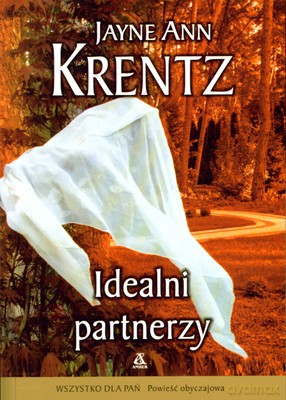 Idealni Partnerzy - Jayne Ann Krentz [KSIĄŻKA]