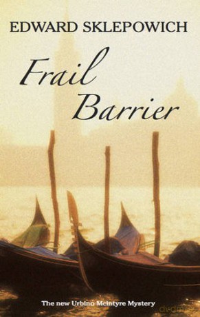 Frail Barrier Severn House Large Print - Edward Sklepowich [KSIĄŻKA]