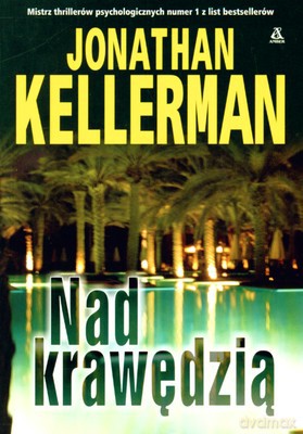Nad Krawędzią - Jonathan Kellerman [KSIĄŻKA]