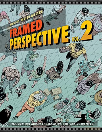 Framed Perspective Vol. 2: Technical Drawing for Shadows, Volume, and Characters - Marcos Mateu-Mestre [KSIĄŻKA]