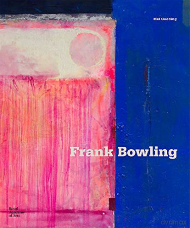 Frank Bowling - Mel Gooding [KSIĄŻKA]