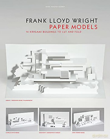 Frank Lloyd Wright Paper Models: 14 Kirigami Buildings to Cut and Fold - Marc Hagan-Guirey [KSIĄŻKA]