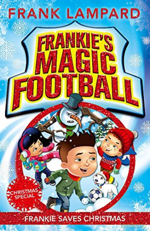 Frankie Saves Christmas: Book 8 Frankie's Magic Football - Frank Lampard [KSIĄŻKA]