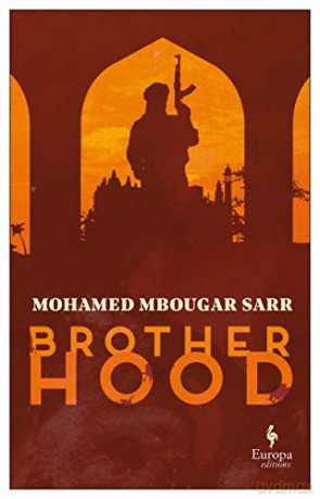 Brotherhood - Mohamed Mbougar Sarr [KSIĄŻKA]
