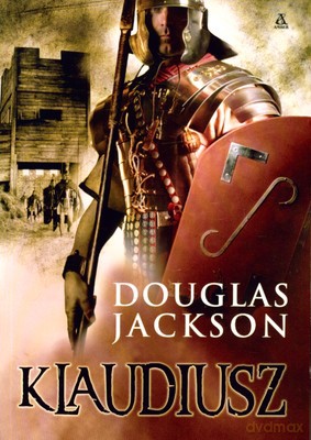 Klaudiusz - Douglas Jackson [KSIĄŻKA]