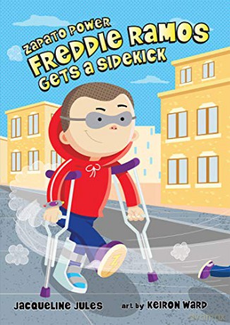 Freddie Ramos Gets a Sidekick, 10 Zapato Power - Jacqueline Jules [KSIĄŻKA]