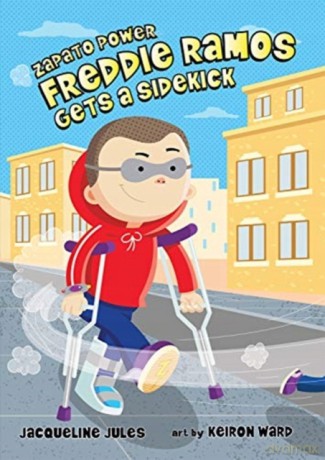 Freddie Ramos Gets a Sidekick: 10 Zapato Power - Jacqueline Jules [KSIĄŻKA]