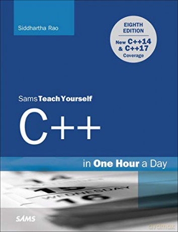 C++ In One Hour A Day, Sams Teach Yourself - Siddhartha Rao [KSIĄŻKA]