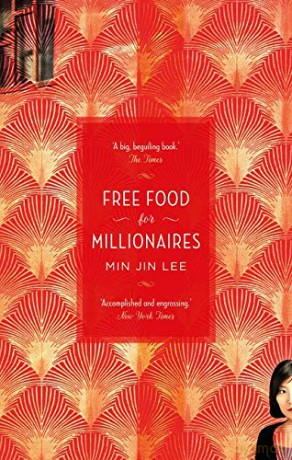 Free Food for Millionaires - Min Jin Lee [KSIĄŻKA]