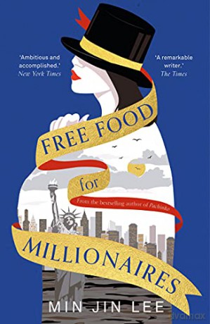 Free Food for Millionaires - Min Jin Lee [KSIĄŻKA]