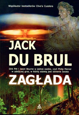 Zagłada - Jack Du Brul [KSIĄŻKA]