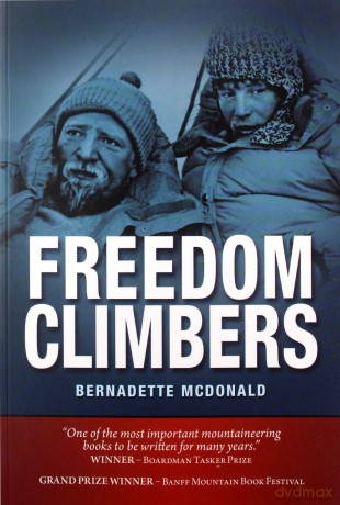 Freedom Climbers - Bernadette McDonald [KSIĄŻKA]