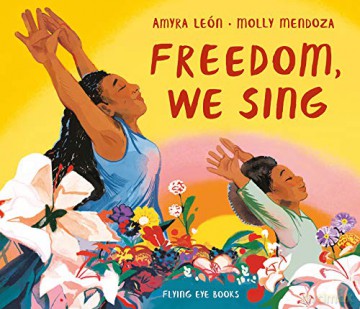 Freedom, We Sing: 1 - Amyra León [KSIĄŻKA]