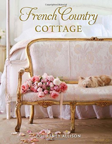 French Country Cottage - Courtney Allison [KSIĄŻKA]