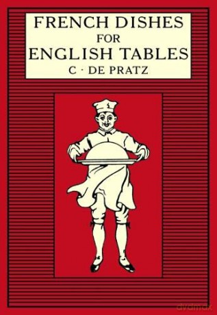 French Dishes for English Tables - Anthony Eyre [KSIĄŻKA]