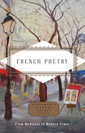 French Poetry: From Medieval to Modern Times Everyman's Library POCKET POETS - Patrick McGuinness [KSIĄŻKA]
