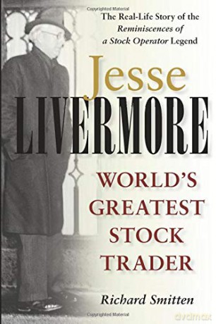 Jesse Livermore: World's Greatest Stock Trader (Wiley Investment) - Smitten [KSIĄŻKA]