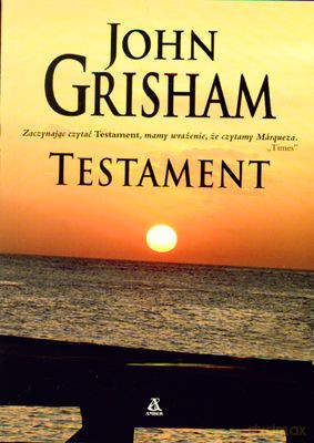 Testament - John Grisham [KSIĄŻKA]
