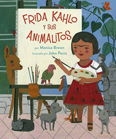 Frida Kahlo y Sus Animalitos - Monica Brown [KSIĄŻKA]