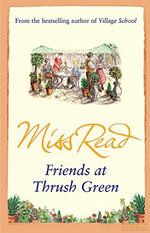 Friends at Thrush Green - Miss Read [KSIĄŻKA]