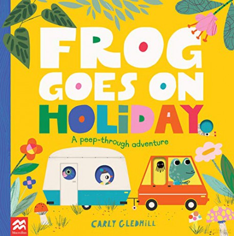 Frog Goes on Holiday - Carly Gledhill [KSIĄŻKA]