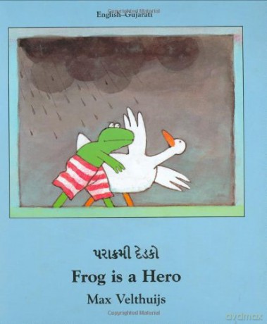 Frog is a hero Gujarati-English - Max Velthuijs [KSIĄŻKA]