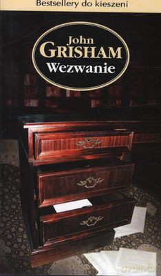 Wezwanie Wyd.Kieszonkowe - John Grisham [KSIĄŻKA]