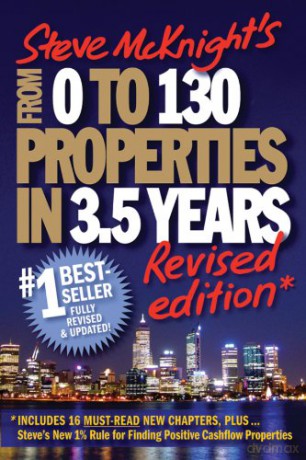 From 0 to 130 Properties in 3.5 Years - Steve McKnight [KSIĄŻKA]