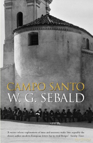 Campo Santo - W. G. Sebald [KSIĄŻKA]